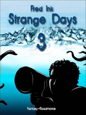 [Strange Days 03] • Strange Days 03